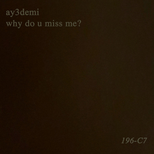why do you miss me?