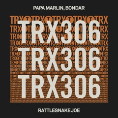 Papa Marlin, Bondar - Rattlesnake Joe [Toolroom]