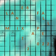 Lane 8 Fall 2022 Mixtape