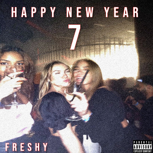 Happy New Year 7- Freshy