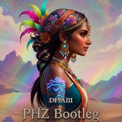 Breezy - DHAM [PHZ Bootleg]