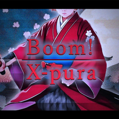 Boom !（ft.花隈千冬 / Ryo） / X-pura