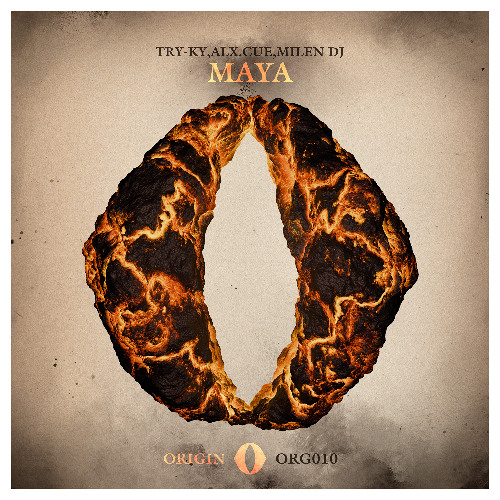 ORG010 - Try-ky & ALXCUE & Milen DJ - O Maya  (Original mix)