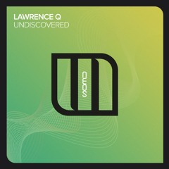 LawrenceQ - Undiscovered