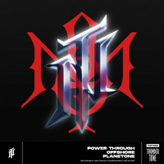 None-Tone - Power Through