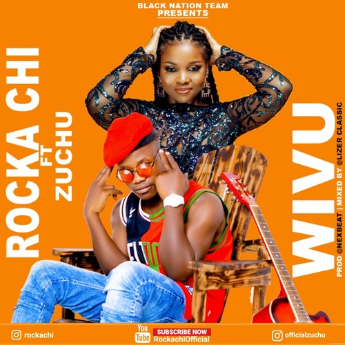 Stream Rocka Chi Feat Zuchu Wivu By Rocka Chi Listen Online For Free On Soundcloud