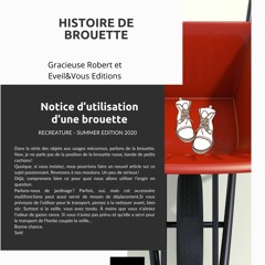 les gracieuses tribulations d'une brouette supplément