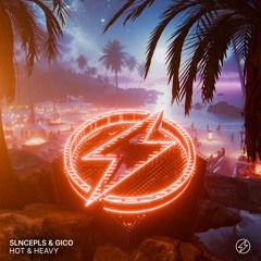SLNCEpls, Gico - Hot & Heavy