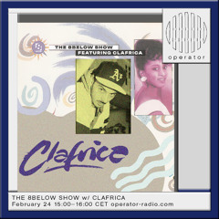 THE 8BELOW SHOW w/CLAFRICA FEB 2025