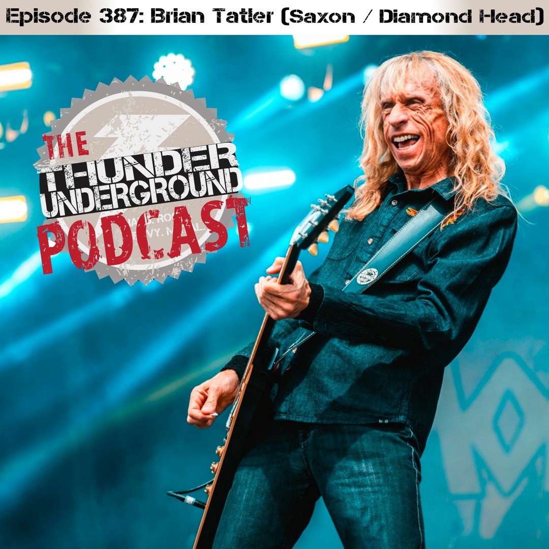 Stream Episode 387 - Brian Tatler (Saxon / Diamond Head) by