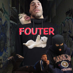 FOUTER (feat xaritoxaril)