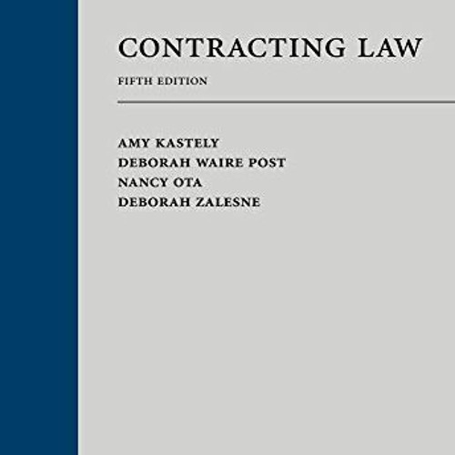 [Download] EPUB 📄 Contracting Law by  Amy Kastely,Deborah Post,Nancy Ota,Deborah Zal