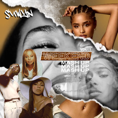 Weekend Mash Up Vol. 1
