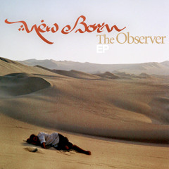 New Born - In The Middle Of The Desert (Original HQ Mix)