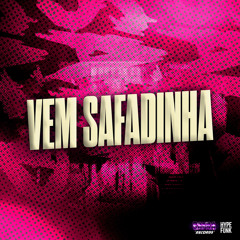 Vem Safadinha (feat. Mc Pontes)