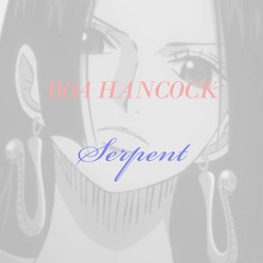 Boa Hancock [serpent] Ft. LuDaTrue & Prettyboylego (Prod. ¥ung Calamari)