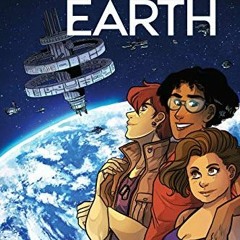 View [KINDLE PDF EBOOK EPUB] Open Earth Vol. 1 by  Sarah Mirk,Eva Cabrera,Claudia Agu