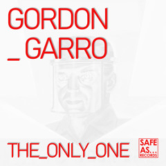Gordon Garro - The Only One