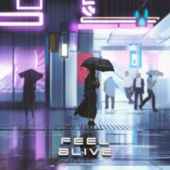 Feel Alive (feat. Crissy Fan)