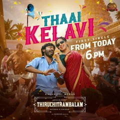 Thaai Kelavi Remix_ Thiruchitrambalam_ DJ ESWARAN