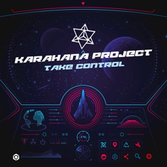 Karahana Project - Take Control (OUT NOW !!!) Blue Tunes Records