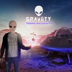 GRAViiTY - Terra Incognita