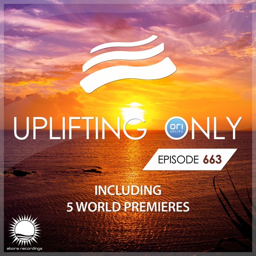 Uplifting Only 663 (Oct 23, 2025) {WORK IN PROGRESS}