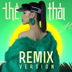 Thế Thái (Dinhlong Remix)