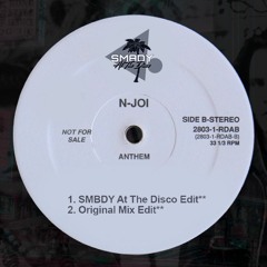 N Joi - Anthem (SMBDY At The Disco Remix)