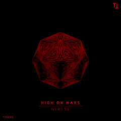 High On Mars-HiRISE(Original Mix)