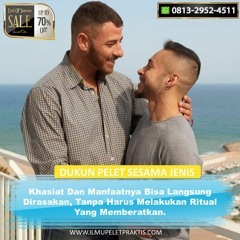 O813-2952-4511 Pakar Ahli Pelet Sejenis Di Negeri Sembilan Malaysia