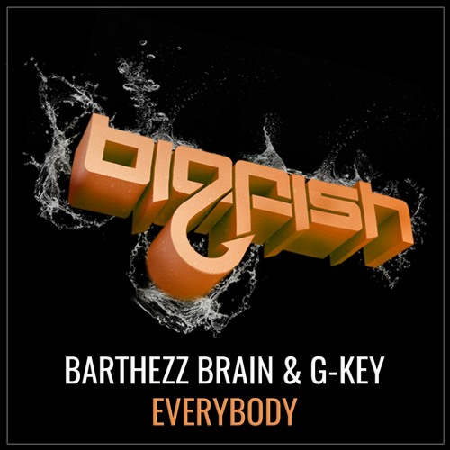 Barthezz Brain & G-KEY - Everybody