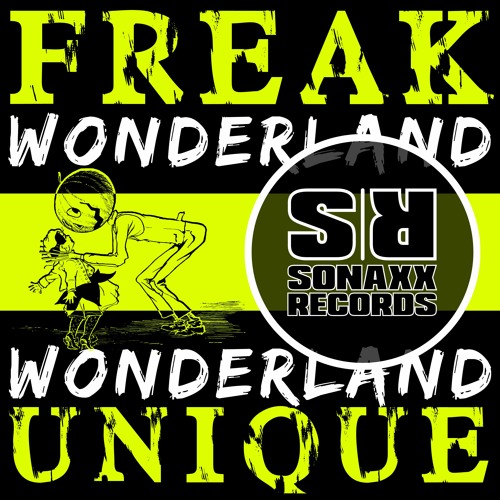 Freak Unique - MAYBE THATS NEVER (Original Mix) #02 RELEASES & #96 HT TRACKS