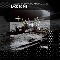 Modern Brothers, Martin Oliver - Back To Me
