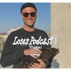 Loser Podcast 049 - Thabo