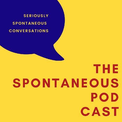 Introduction 2 The Spontaneous Podcast (made with Spreaker)