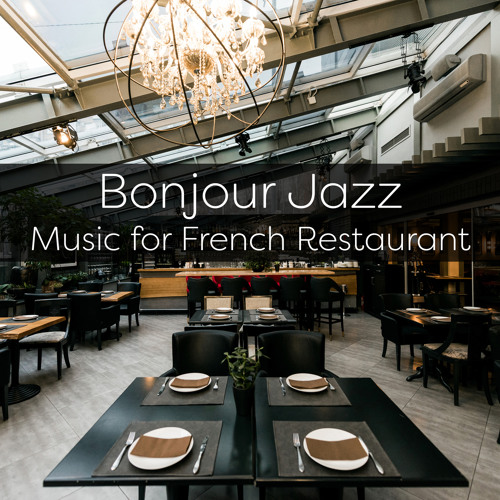 Stream Best Restaurant Music by Paris Restaurant Piano Music Masters ...