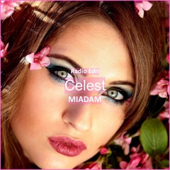 MIADAM - Celest [ R&B Trap Music]
