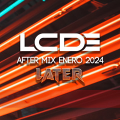 LATER - After Mix Enero 2024