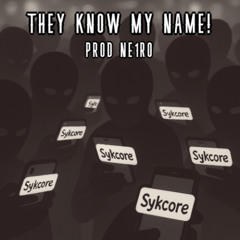 THEY KNOW MY NAME! (Ne1ro) SLOWED