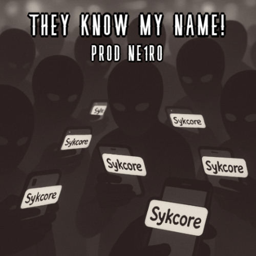 THEY KNOW MY NAME! (Ne1ro) SLOWED