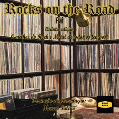 Rocks on the Road FM - EDIÇÃO 05
