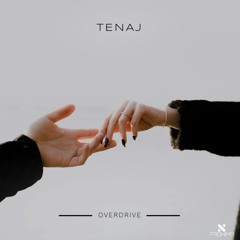 Tenaj - Overdrive