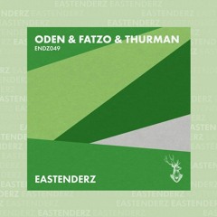 Oden & Fatzo ft. Thurman - Friendship