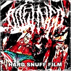 Hard Snuff Film