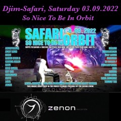 Djim @ Safari - Orbit, Saturday 03.09.2022 (Zenon)