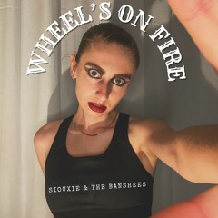 This Wheel's On Fire - Siouxie & The Banshees Cover