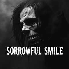 Sorrowful Smile