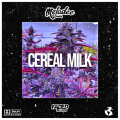 Meladee - Cereal Milk [Free Download]
