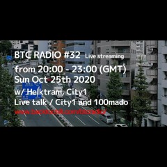 BTC RADIO vol.32 / Oct 2020